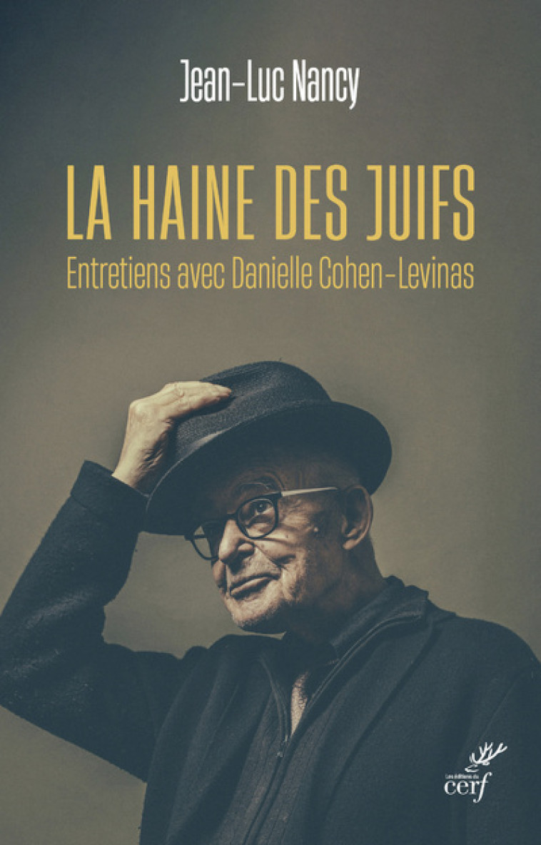 LA HAINE DES JUIFS - Jean-Luc Nancy - CERF