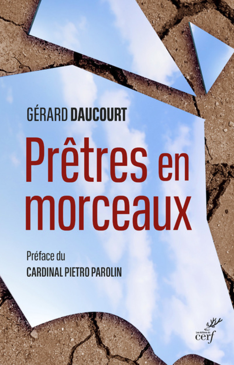 PRETRES EN MORCEAUX - Gérard Daucourt - CERF