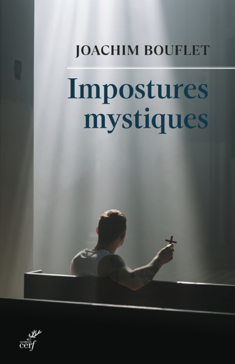 IMPOSTURES MYSTIQUES - Joachim Bouflet - CERF