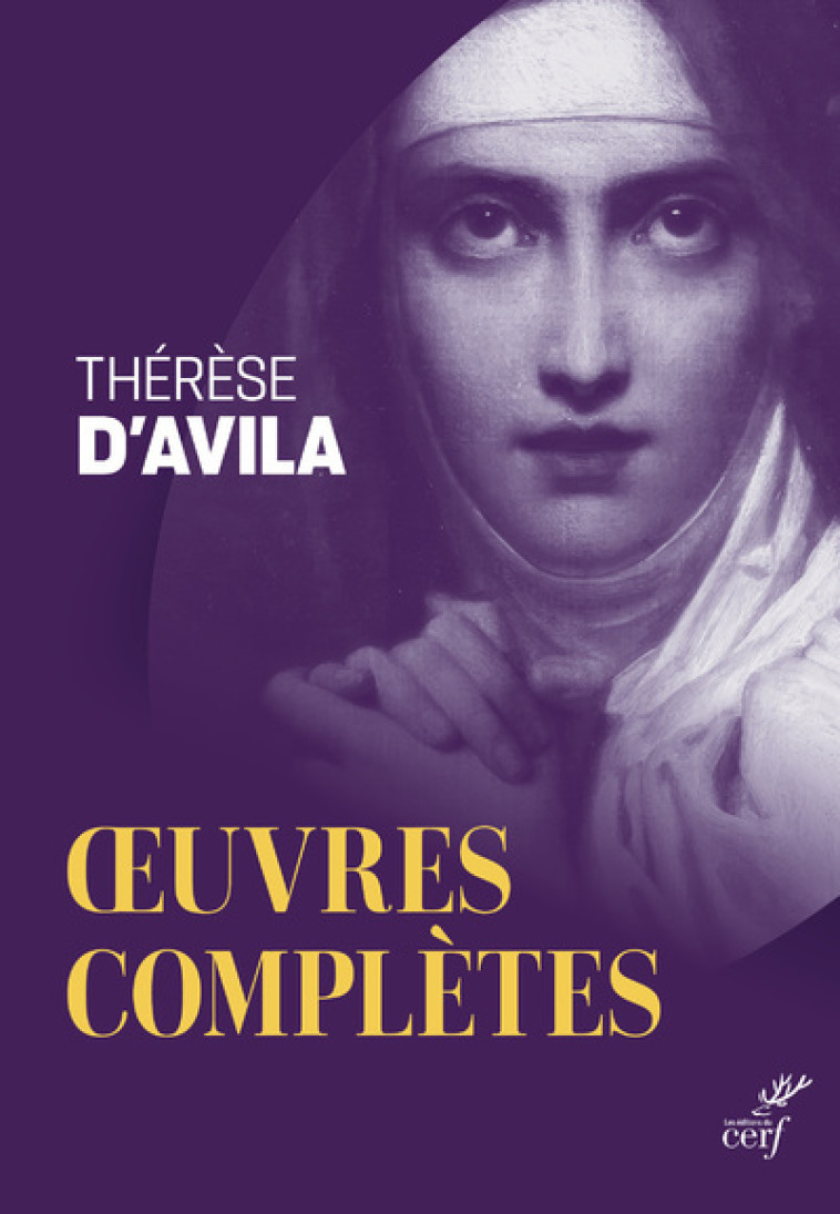 OEUVRES COMPLETES -  THERESE D'AVILA - CERF