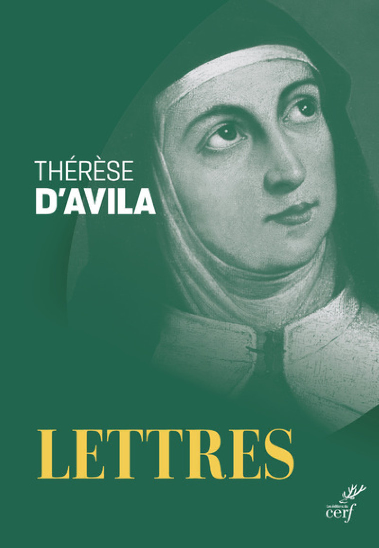 LETTRES -  THERESE D'AVILA - CERF