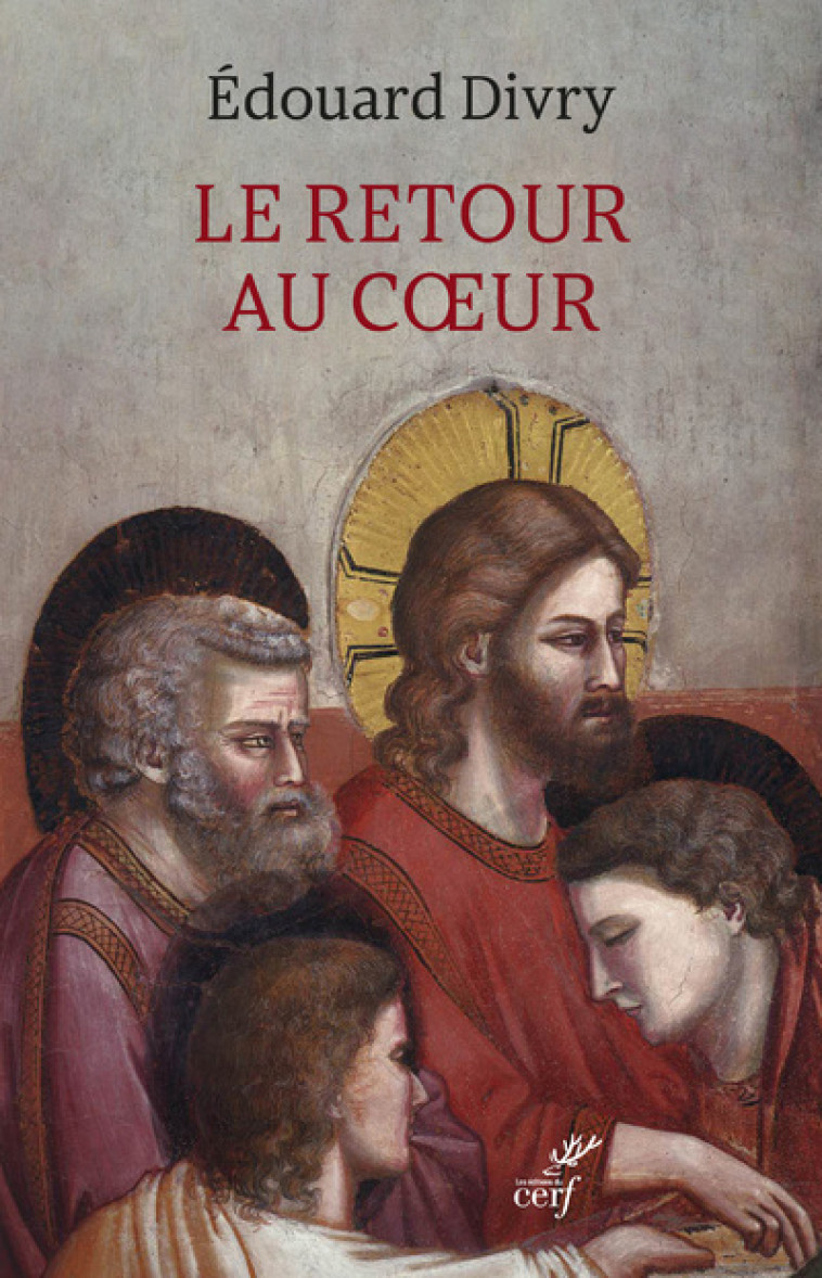 LE RETOUR AU COEUR - Édouard Divry - CERF