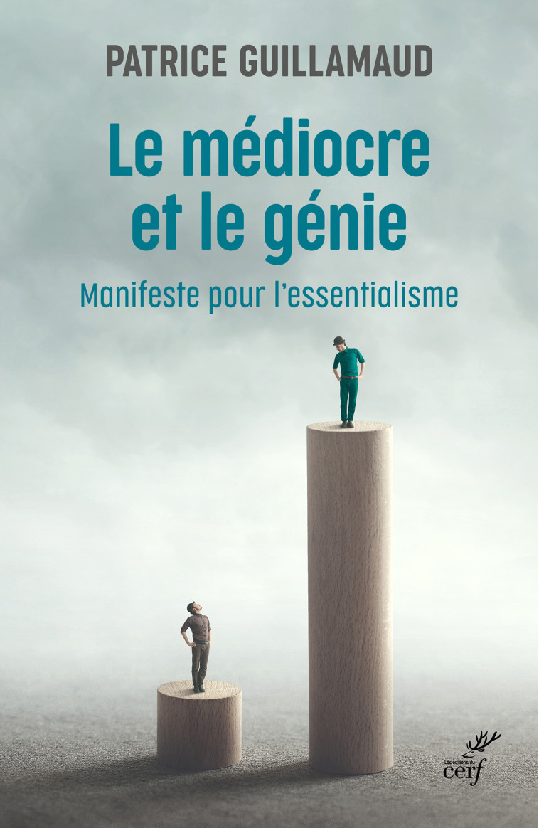 Le médiocre et le génie - Patrice Guillamaud - CERF