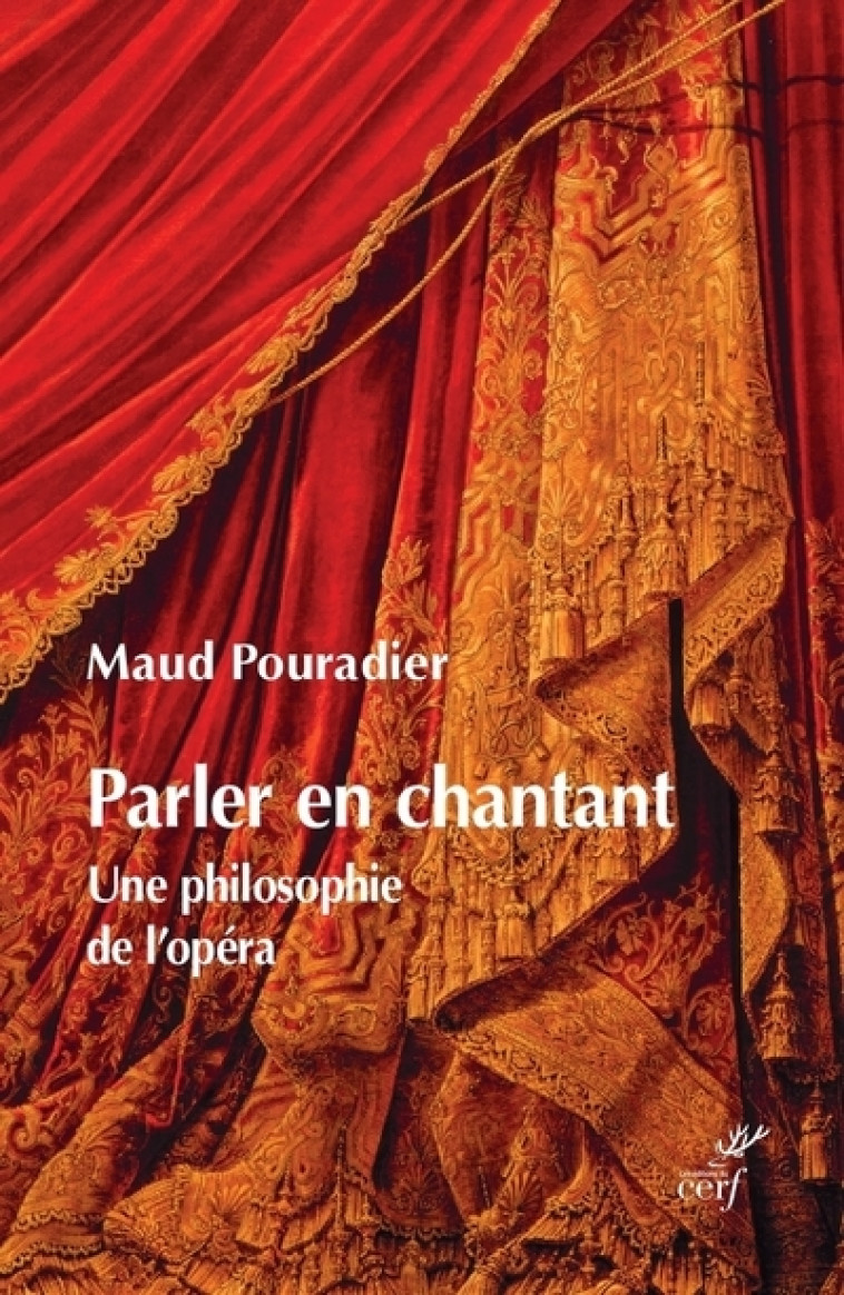 PARLER EN CHANTANT - Maud Pouradier - CERF