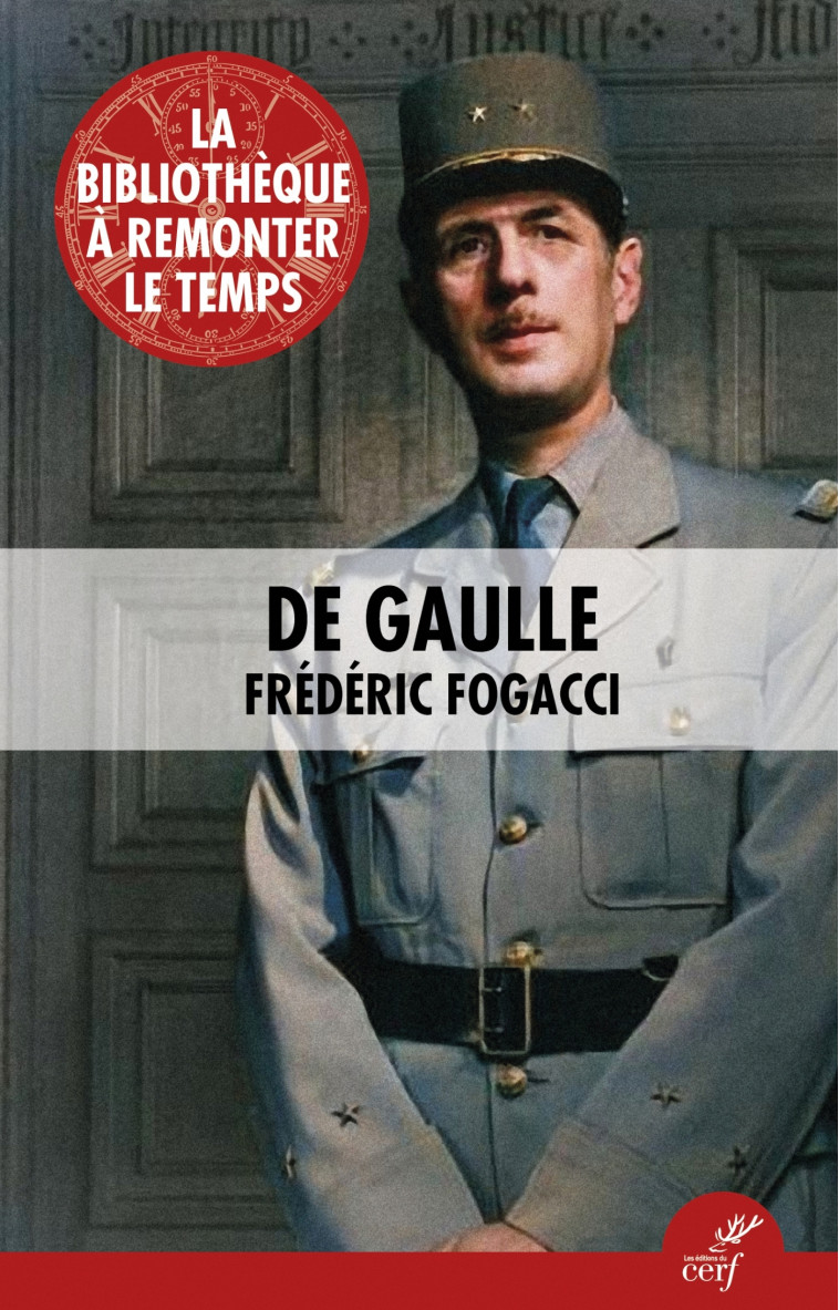 De Gaulle - Frédéric Fogacci - CERF