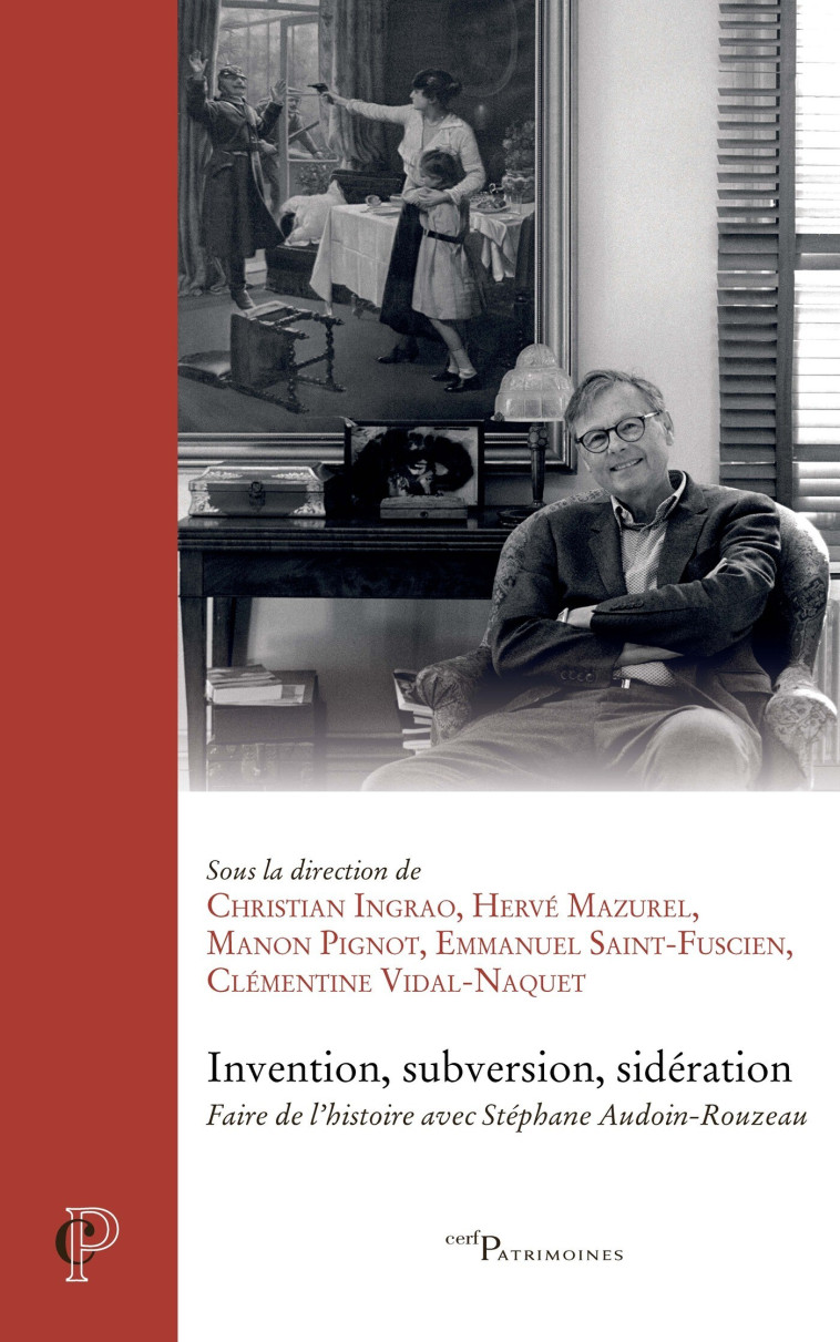 Invention, subversion, sidération -  Vidal-naquet clem. - CERF