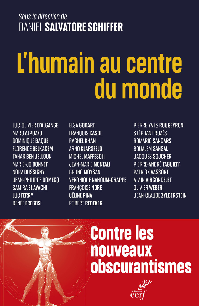 L'humain au centre du monde - Daniel Salvatore SCHIFFER - CERF