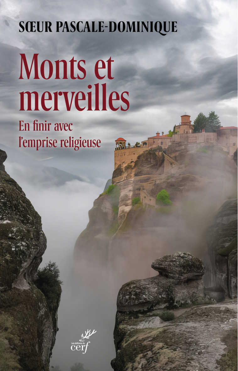 Monts et merveilles -  Soeur pascale dom. - CERF