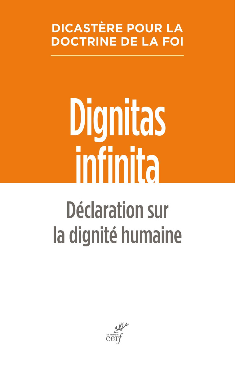 Dignitas infinita -  Dicastere pour la doctrine de la foi - CERF