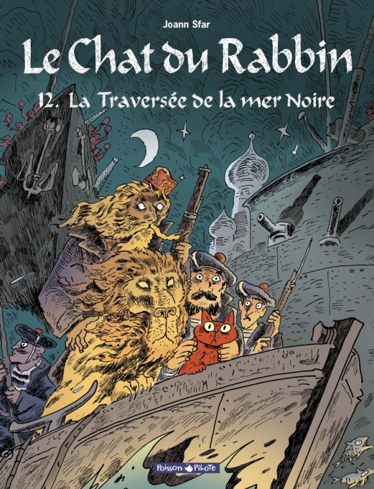 Le Chat du Rabbin - Tome 12 - La Traversée de la mer Noire -  Sfar Joann - DARGAUD