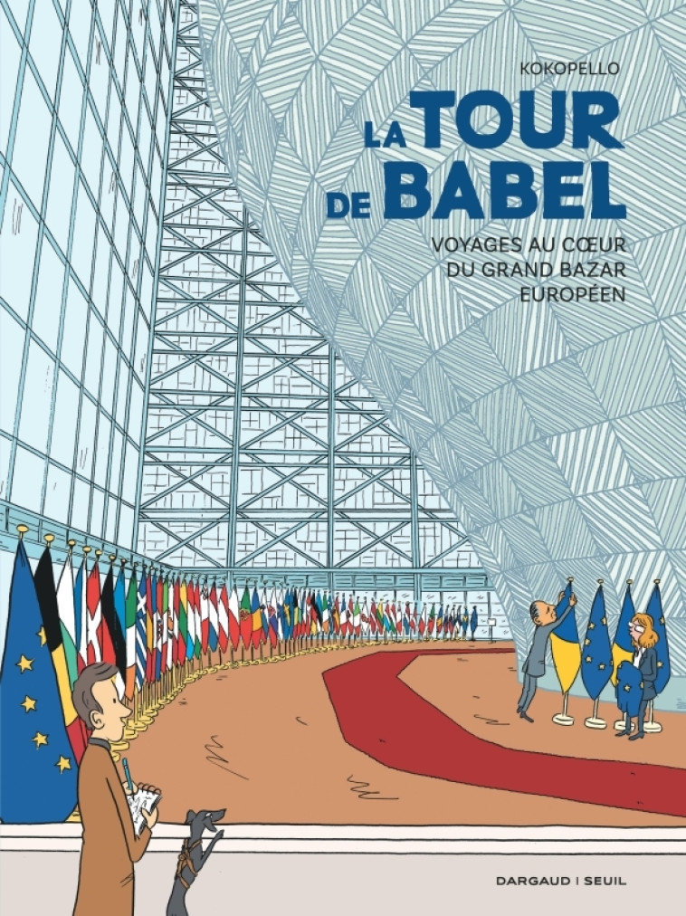 La Tour de Babel - Voyages au c ur du grand bazar européen -  Kokopello - DARGAUD