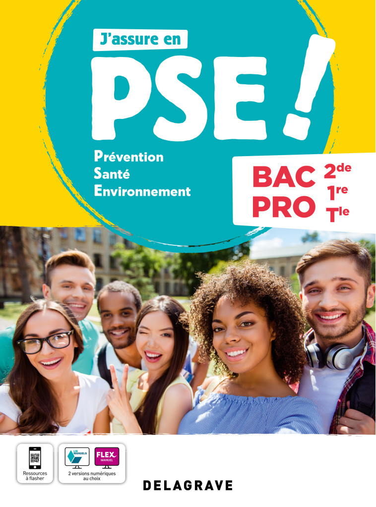 J'assure en Prévention Santé Environnement (PSE) 2de, 1re, Tle Bac Pro (2022) - Pochette élève - Marie-Jose Achard - DELAGRAVE