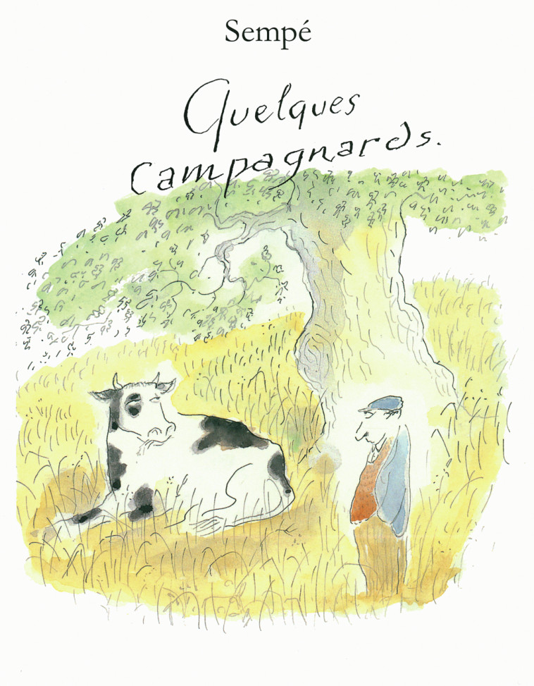 Quelques campagnards -  Sempé - DENOEL