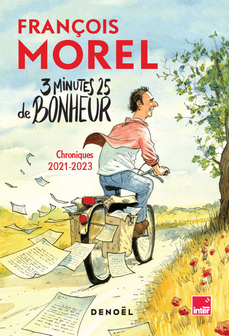 3 minutes 25 de bonheur - François Morel - DENOEL