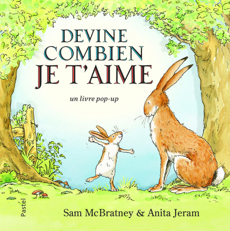 devine combien je t aime pop up - Sam MC BRATNEY - EDL