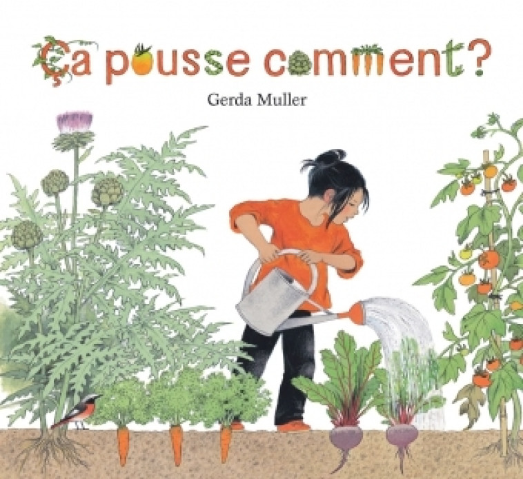 CA POUSSE COMMENT ? - Gerda Muller - EDL