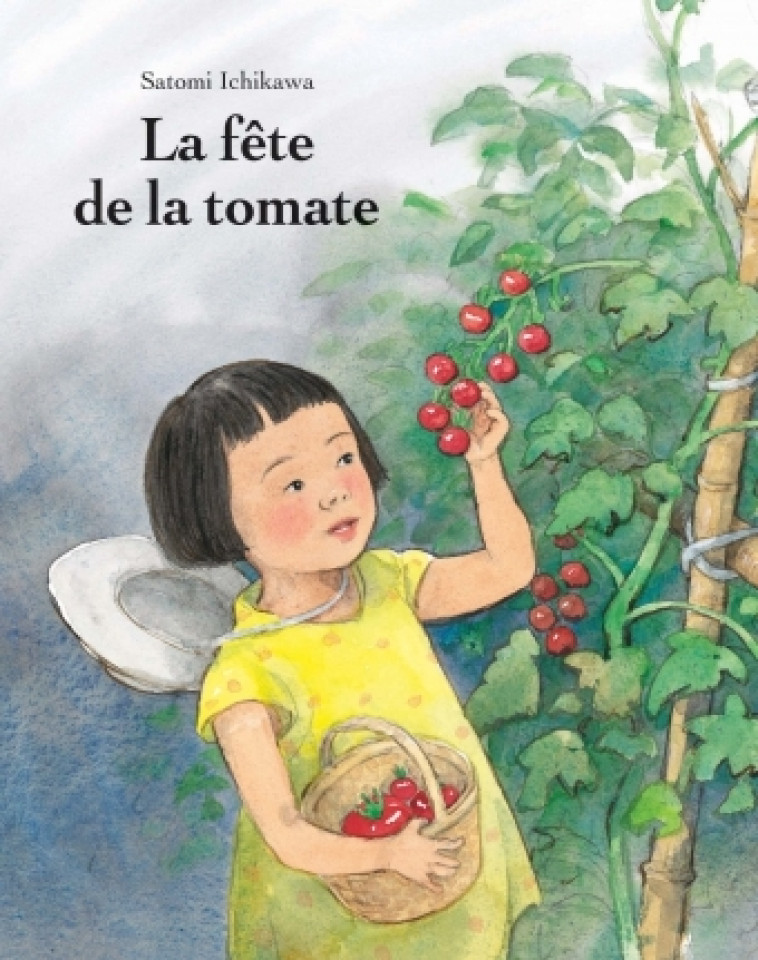 FETE DE LA TOMATE (LA) - Satomi Ichikawa - EDL