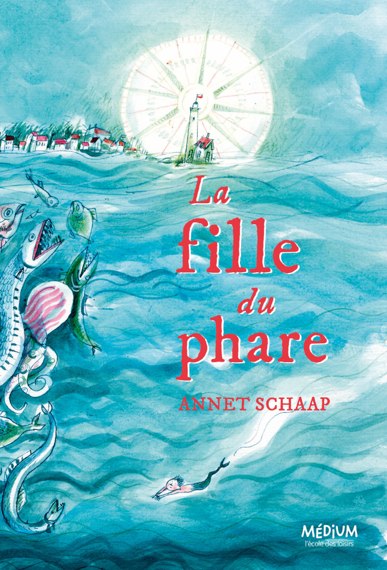 La fille du phare - Annet Schaap - EDL