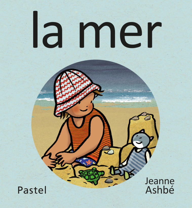 Les images de Lou et Mouf - La mer - Jeanne Ashbé - EDL