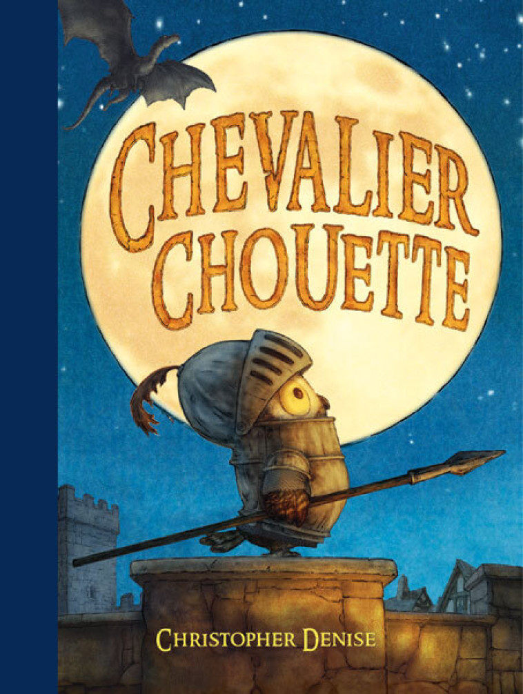 Chevalier Chouette -  Denise Christopher - EDL