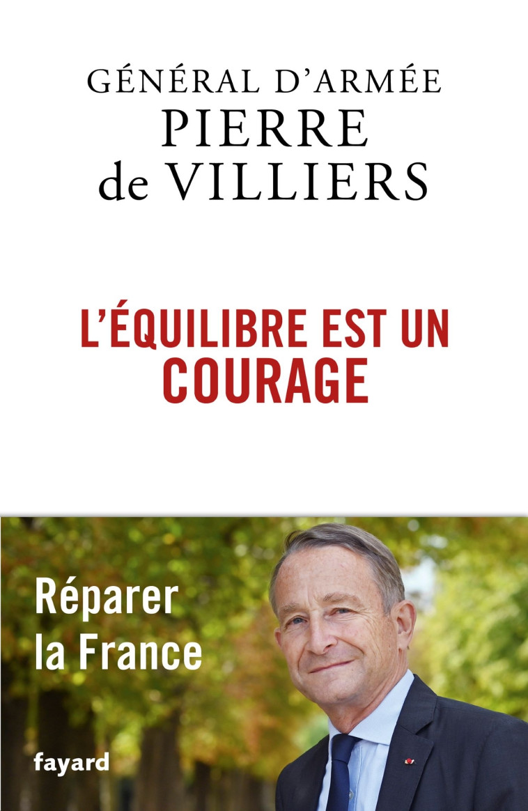 L'équilibre est un courage - Pierre de Villiers - FAYARD