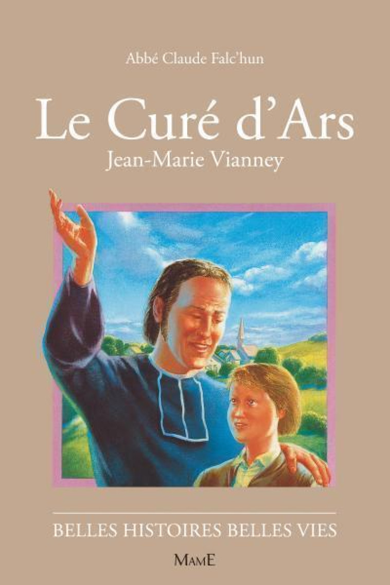 N39 Curé d'Ars Jean-Marie Vianney - Claude Falc'Hun - MAME