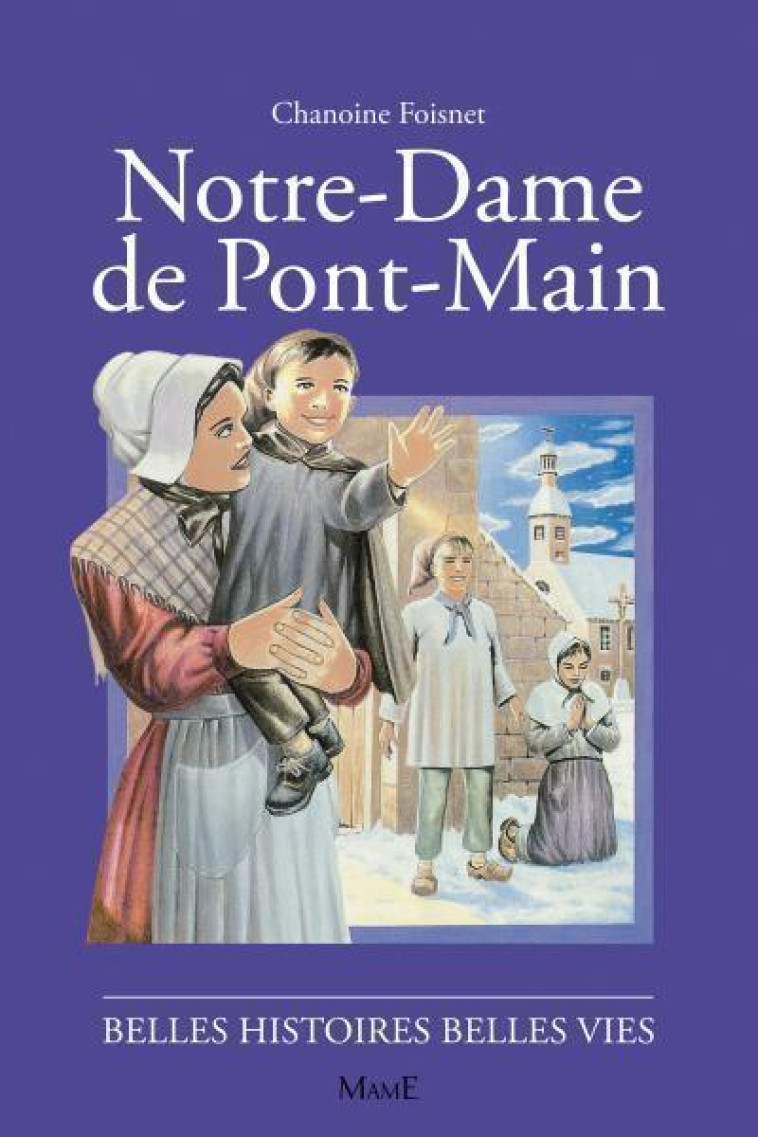 N50 Notre-Dame de Pont-Main - Chanoine Foisnet - MAME