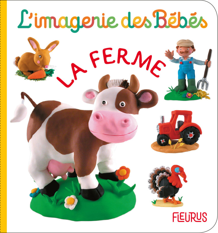 La ferme - Nathalie Bélineau - FLEURUS