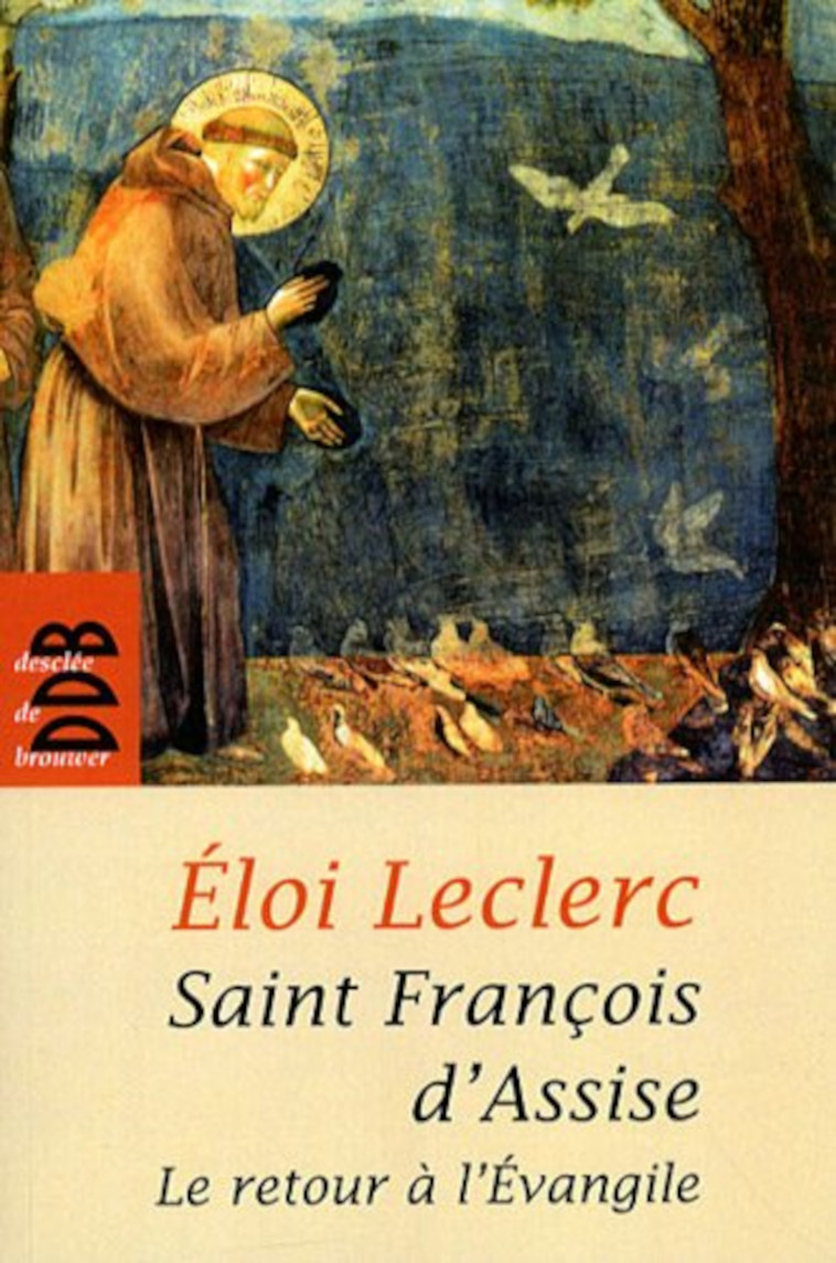 Saint François d'Assise - Eloi Leclerc - DDB