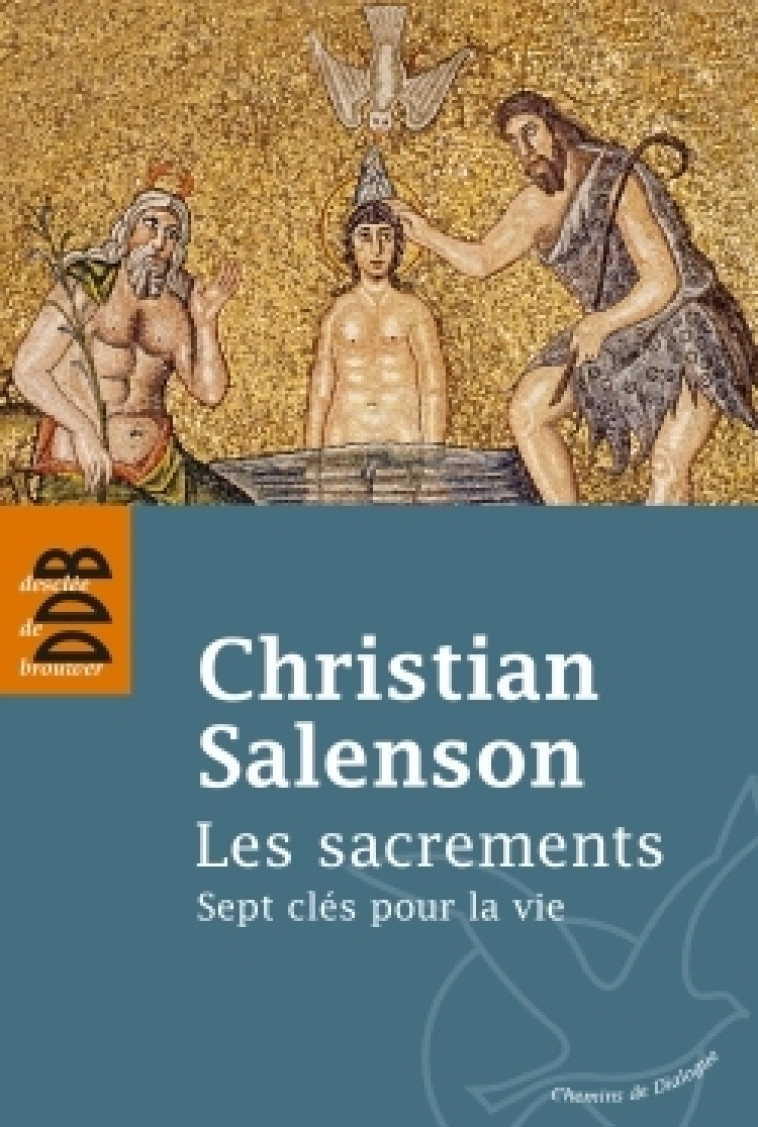 Les sacrements - Christian Salenson - DDB