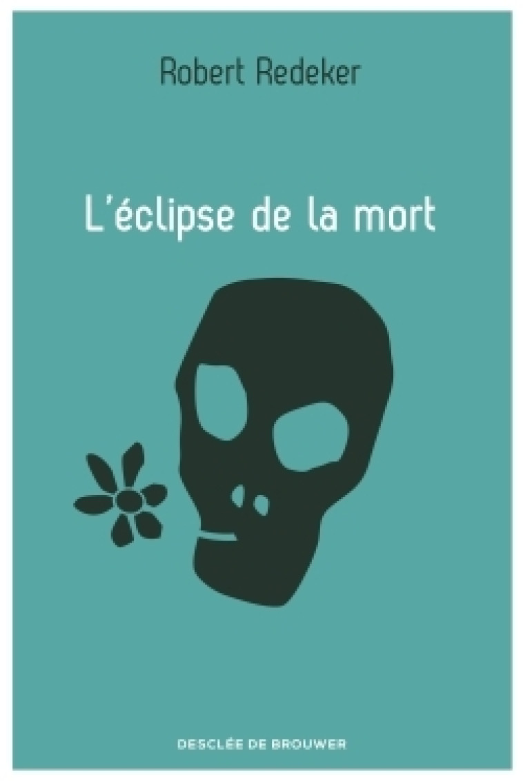 L'éclipse de la mort - Robert Redeker - DDB