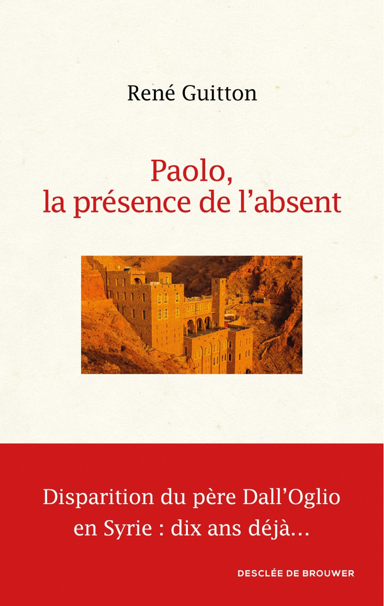 Paolo, la présence de l'absent - René Guitton - DDB