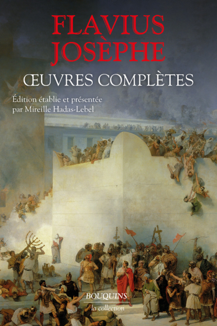 Oeuvres complètes - Flavius Josèphe - BOUQUINS