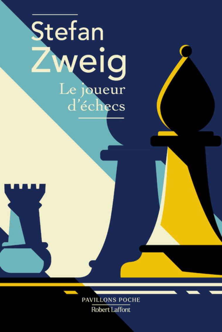 Le Joueur d'échecs - Stefan Zweig - ROBERT LAFFONT