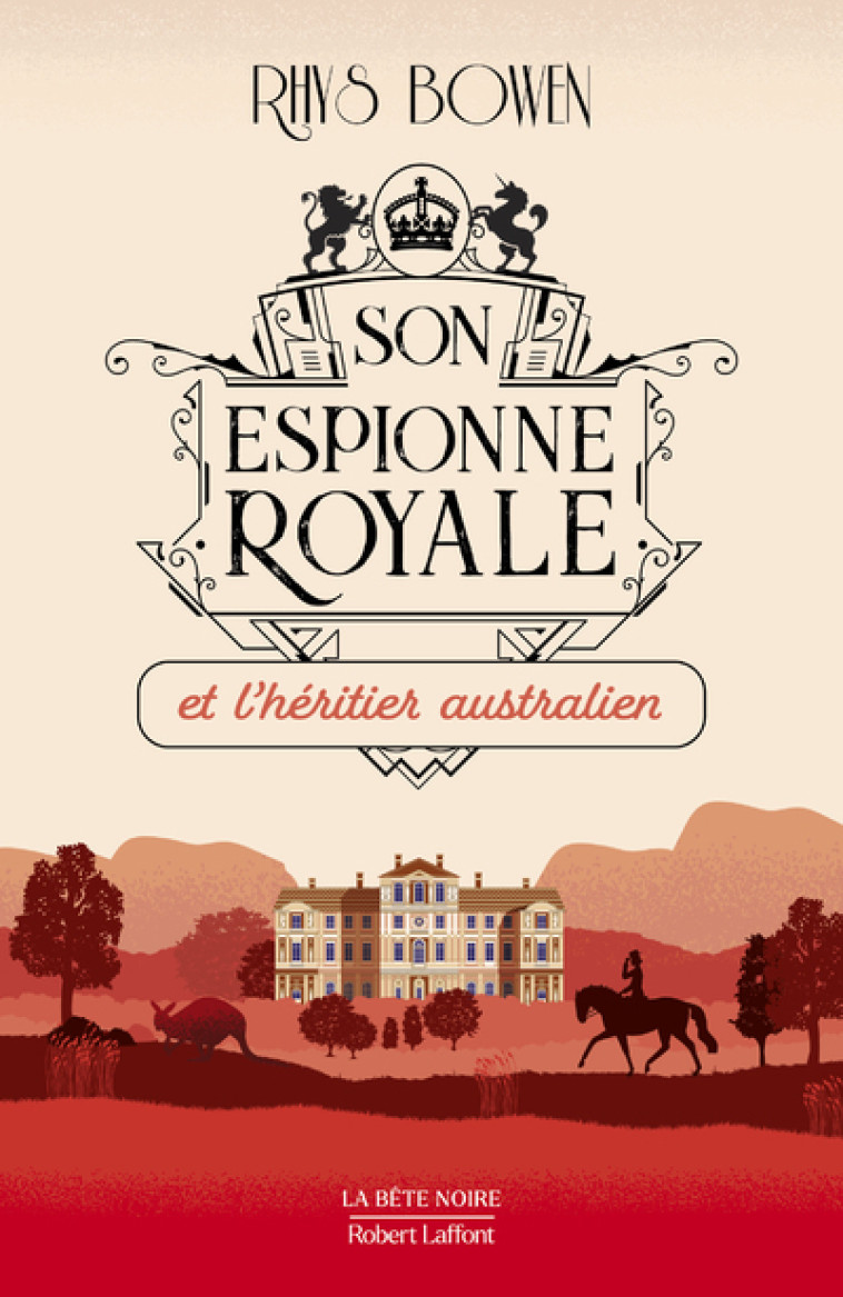 Son Espionne royale et l'héritier australien - Tome 7 - Rhys Bowen - ROBERT LAFFONT