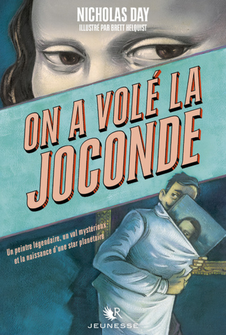 On a volé la Joconde - Nicholas DAY - ROBERT LAFFONT