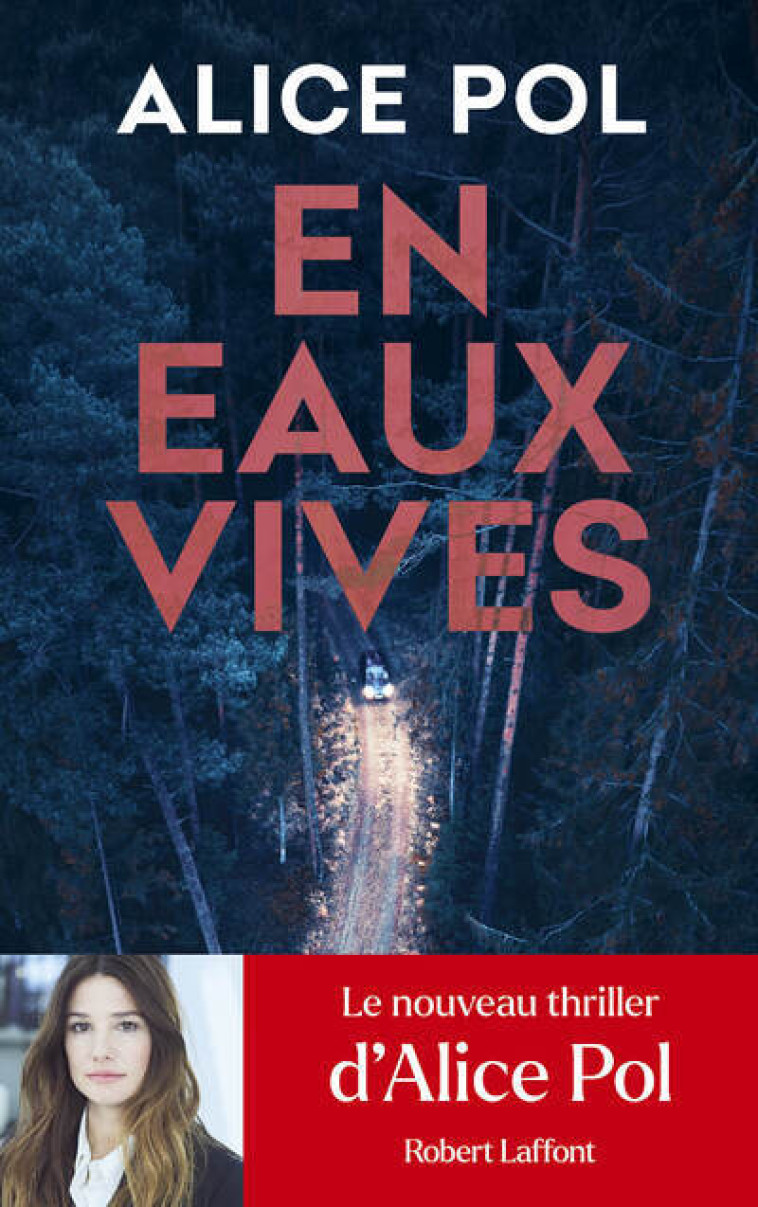 En eaux vives - Alice Pol - ROBERT LAFFONT