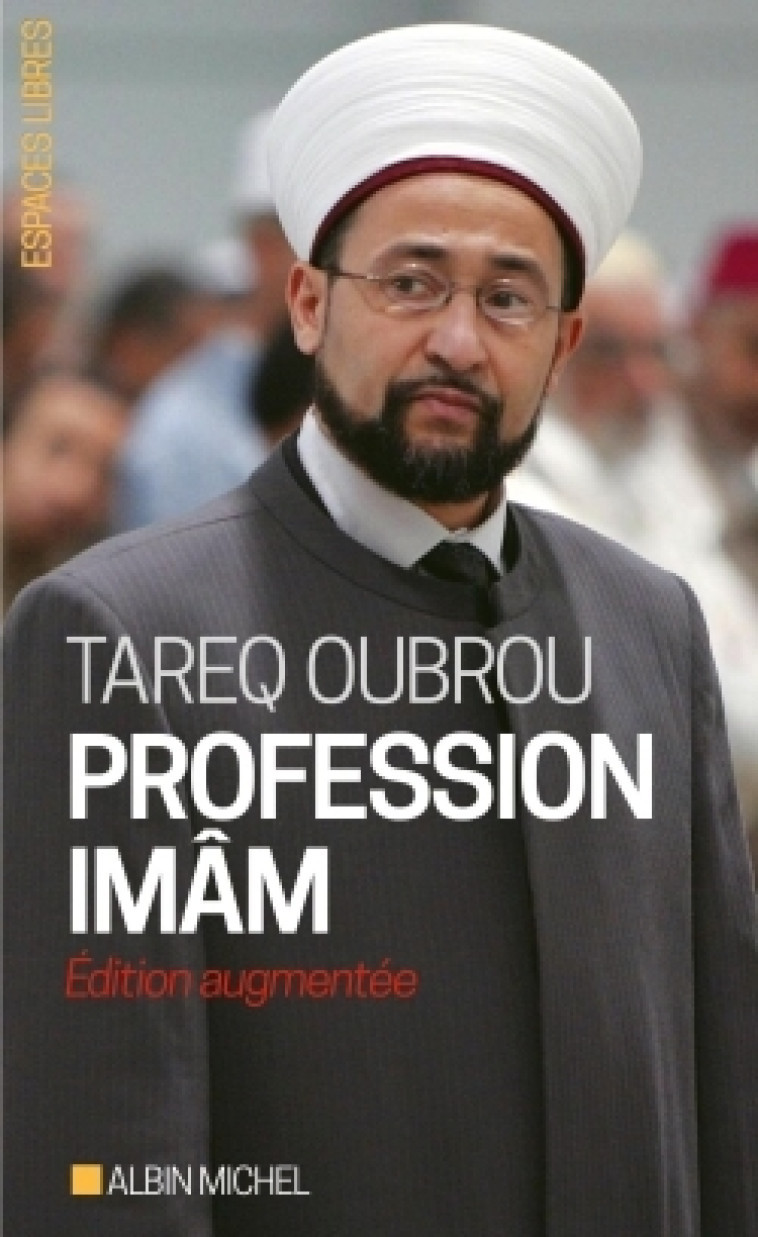 Profession Imam - Tareq Oubrou - ALBIN MICHEL