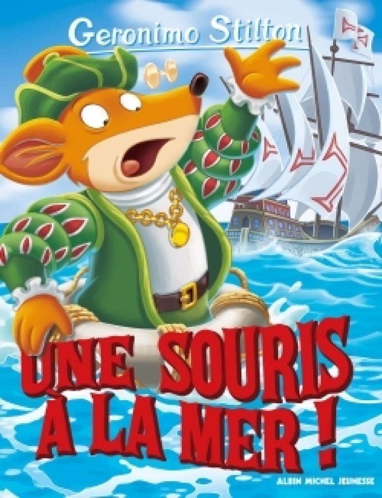 Geronimo Stilton T81 Une souris à la mer ! - Geronimo Stilton - ALBIN MICHEL