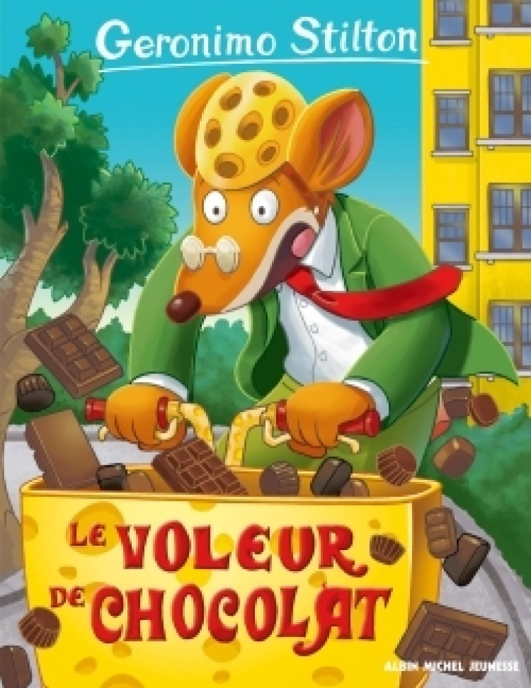 Geronimo Stilton T82 Le Voleur de chocolat - Geronimo Stilton - ALBIN MICHEL