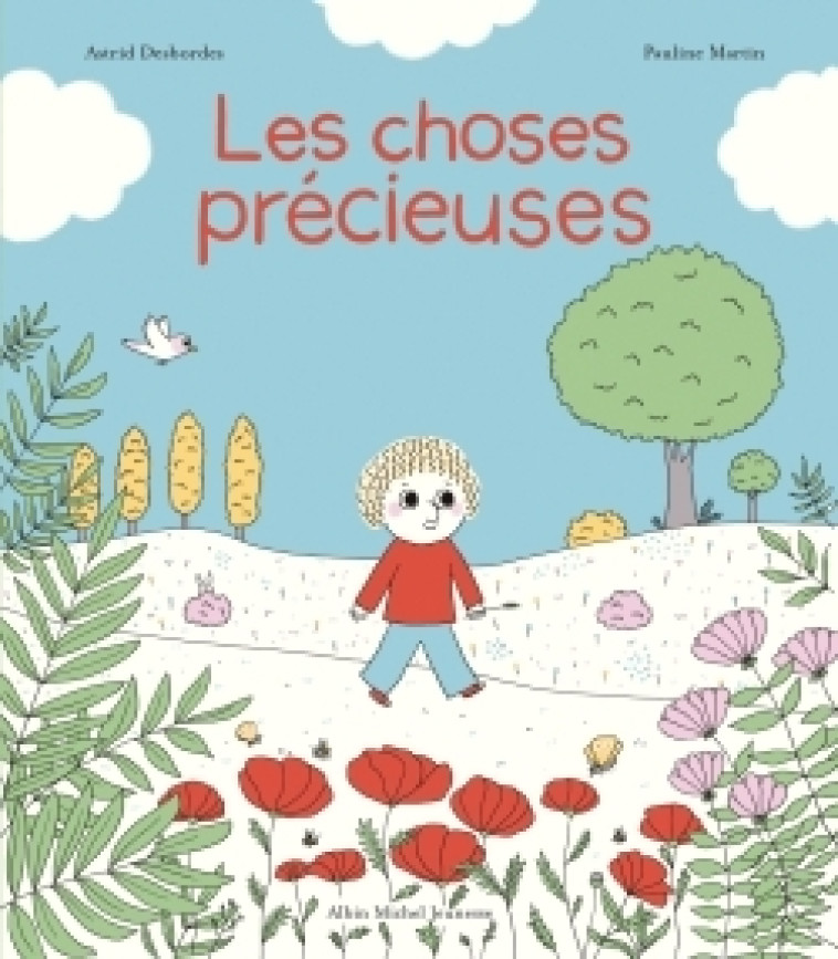 Archibald - Les Choses précieuses - Astrid Desbordes - ALBIN MICHEL