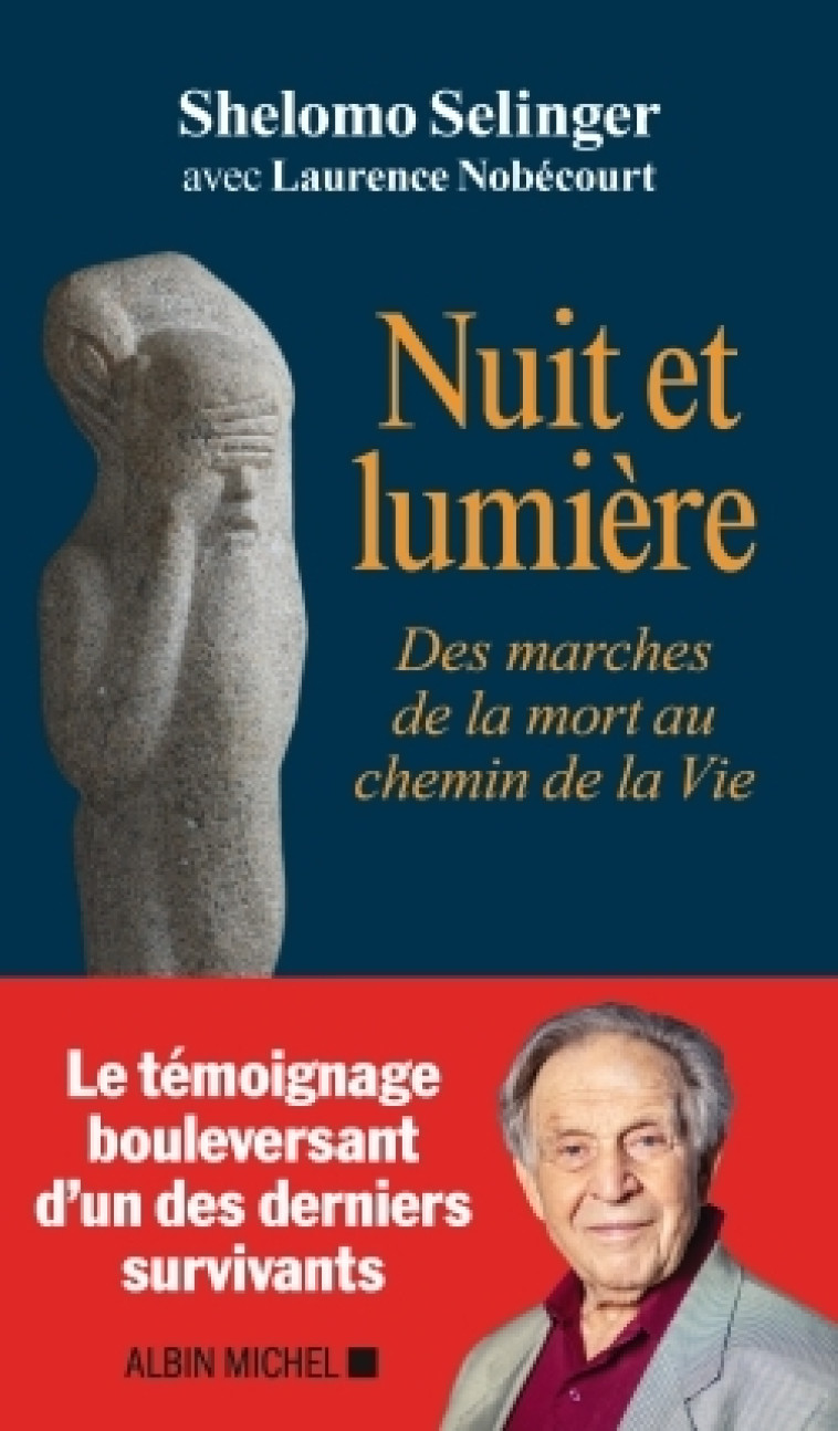 Nuit et lumière - Shelomo Selinger - ALBIN MICHEL