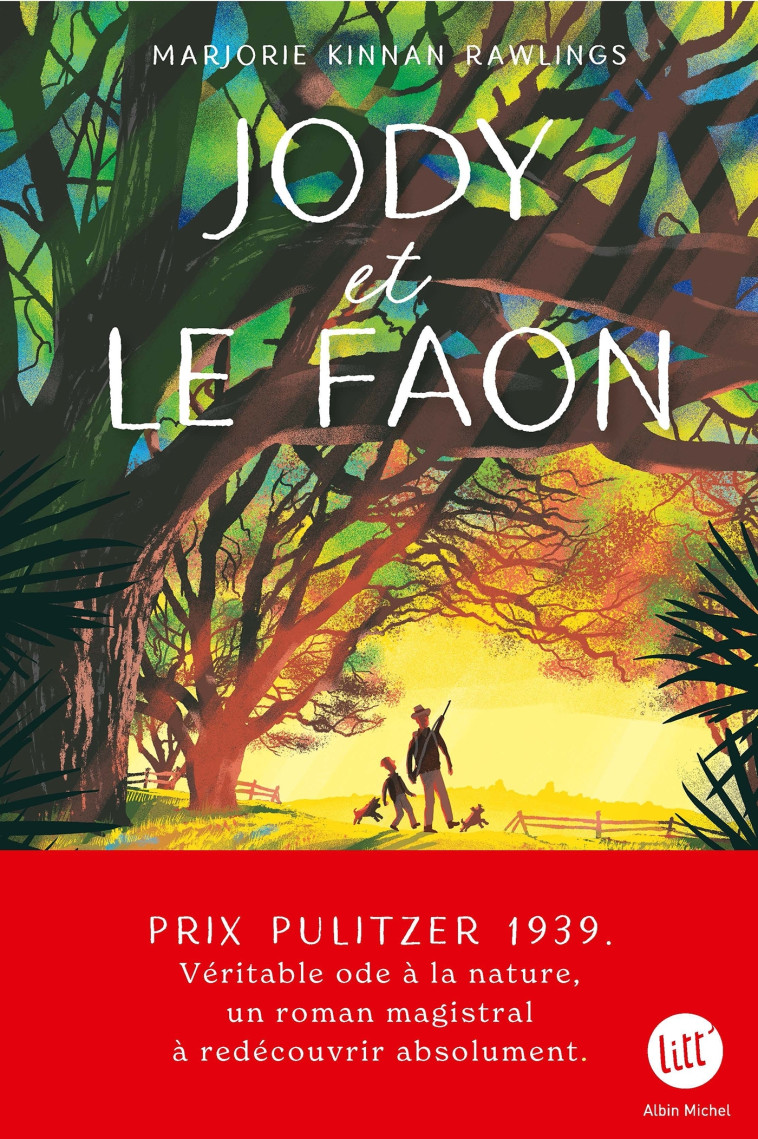 Jody et le faon - Prix Pulitzer 1939 - Marjorie Kinnan-Rawlings - ALBIN MICHEL