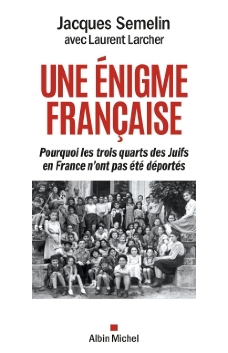 Une énigme française - Jacques Semelin - ALBIN MICHEL