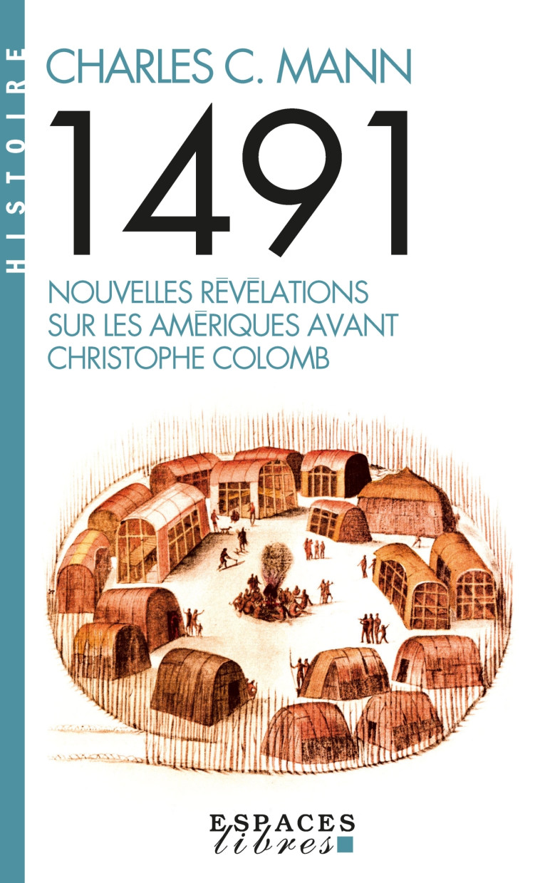 1491 (Espaces Libres - Histoire) - Charles C. Mann - ALBIN MICHEL