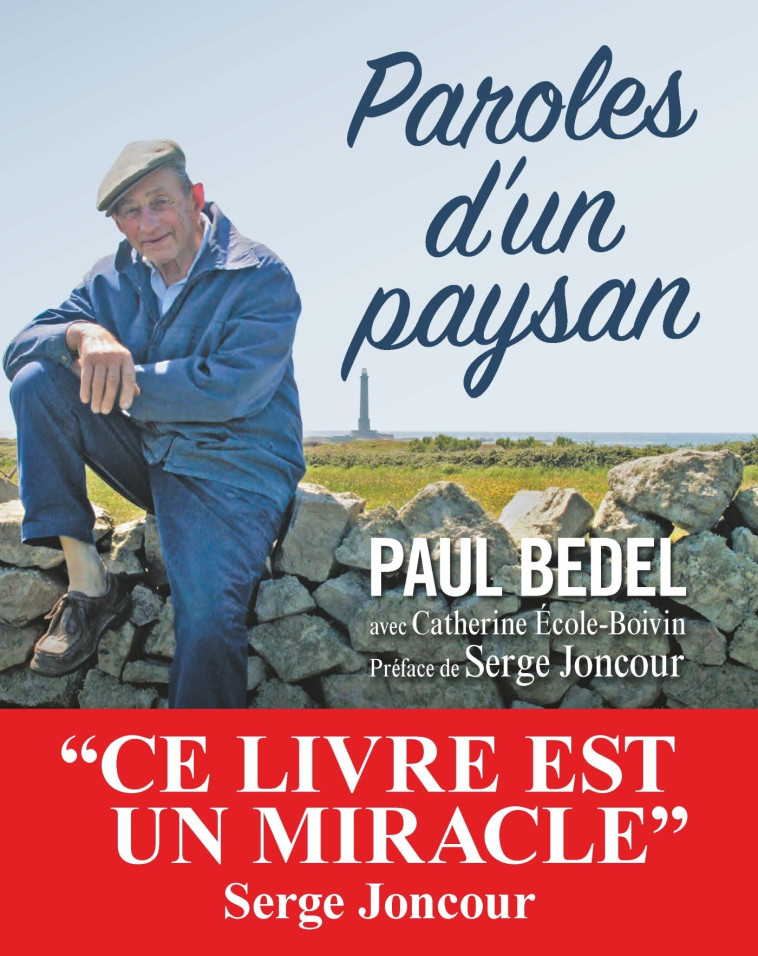 Paroles d'un paysan - Paul Bedel - ALBIN MICHEL