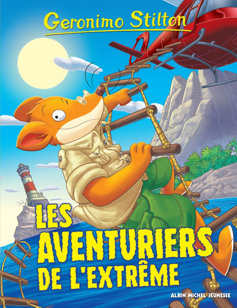 Geronimo Stilton T99 Les Aventuriers de l'extrême - Geronimo Stilton - ALBIN MICHEL