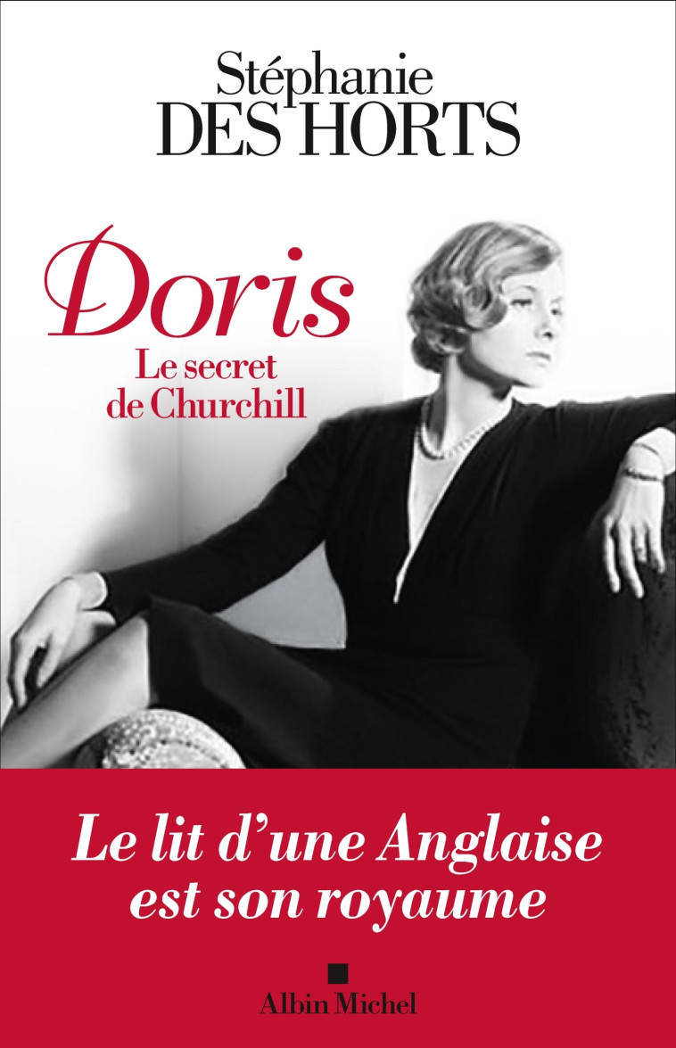 Doris, le secret de Churchill - Stéphanie des Horts - ALBIN MICHEL