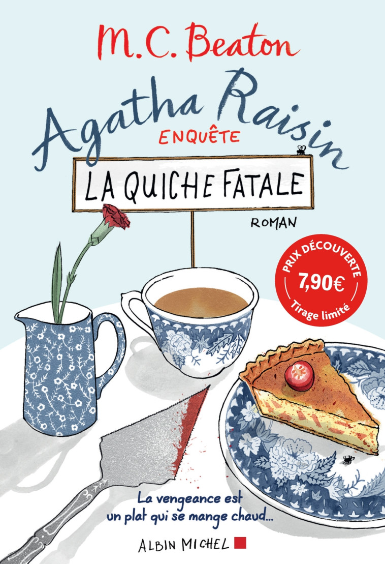 Agatha Raisin enquête 1 - La quiche fatale (prix découverte) - M. C. Beaton - ALBIN MICHEL