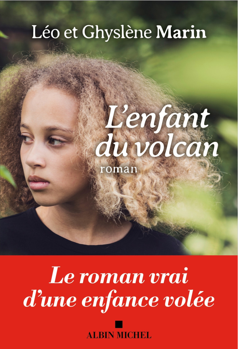 L'Enfant du volcan - Ghyslène Marin - ALBIN MICHEL